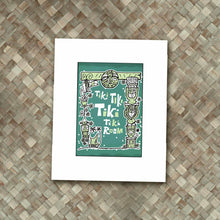 Load image into Gallery viewer, TIki Tiki Tiki Tiki Room Print